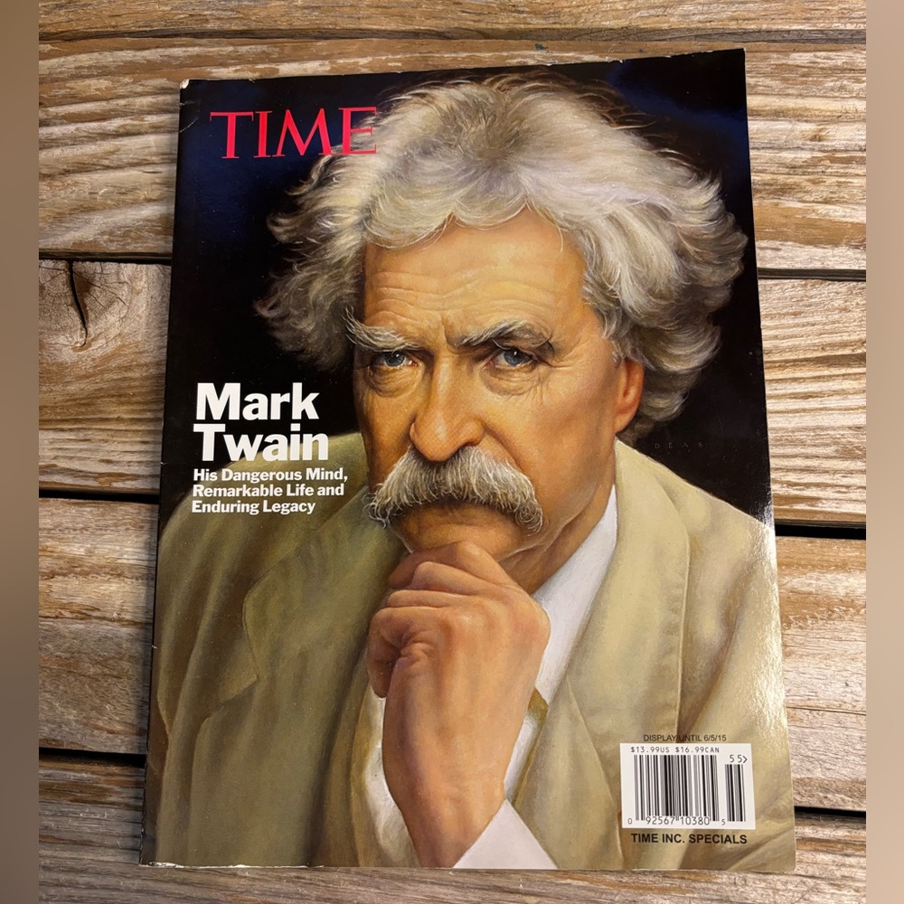 Time Inc Special Issue: Mark Twain (2015) His Dangerous Mind...